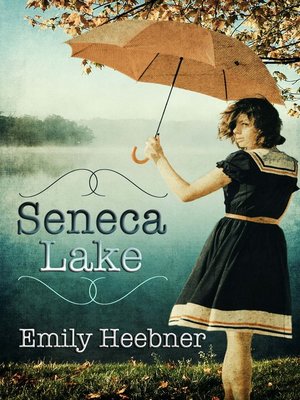 cover image of Seneca Lake